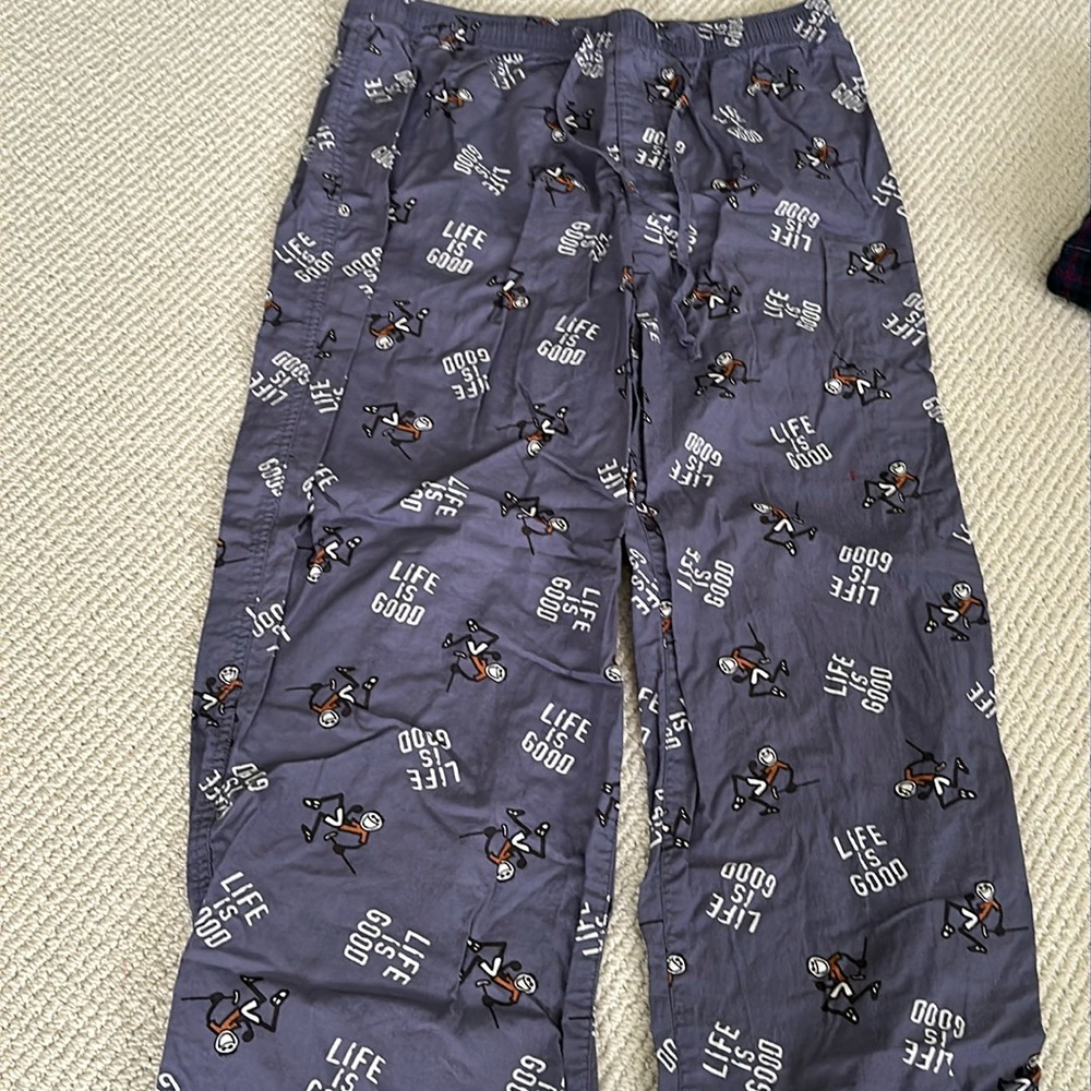 Sleep pants -Life is good.